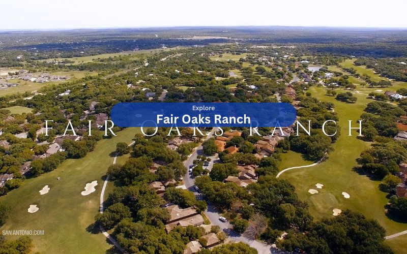Fair Oaks Ranch